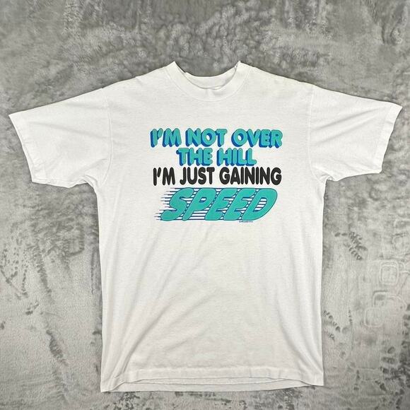 Vintage 80’s I’m Not Over The Hill I’m Just Gaining Speed White Graphic Tshirt L - Picture 7 of 8